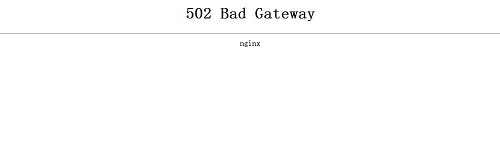 502 Bad Gateway是什么意思